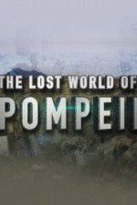 Watch Lost World of Pompeii Viooz