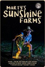 Watch Marty\'s Sunshine Farms Viooz
