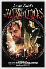 Watch The House of Clocks Viooz