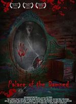 Watch Palace of the Damned Viooz