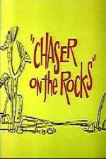 Watch Chaser on the Rocks Viooz