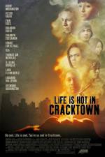 Watch Life Is Hot in Cracktown Viooz