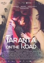 Watch Taranta on the road Viooz