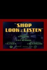 Watch Shop Look & Listen (Short 1940) Viooz