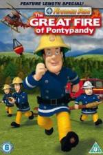 Watch Fireman Sam  The Great Fire Of Pontypandy Viooz