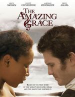 Watch The Amazing Grace Viooz