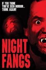 Watch Night Fangs Viooz