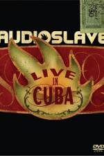 Watch Audioslave Live in Cuba Viooz