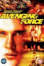Watch Avenging Force Viooz