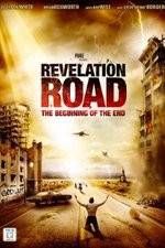 Watch Revelation Road The Beginning of the End Viooz