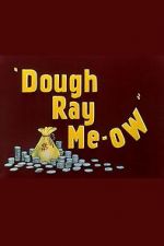 Watch Dough Ray Me-ow (Short 1948) Viooz