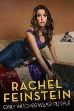 Watch Amy Schumer Presents Rachel Feinstein: Only Whores Wear Purple Viooz