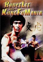 Watch Bruce Lee and Kung Fu Mania Viooz