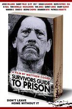 Watch Survivors Guide to Prison Viooz