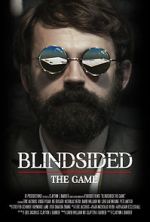 Watch Blindsided: The Game (Short 2018) Viooz