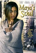 Watch Maya\'s Soul Viooz