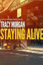 Watch Tracy Morgan Staying Alive Viooz