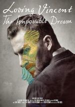 Watch Loving Vincent: The Impossible Dream Viooz