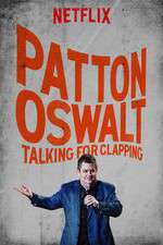 Watch Patton Oswalt: Talking for Clapping Viooz