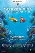 Watch Kaluoka\'hina: The Enchanted Reef Viooz