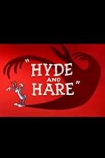 Watch Hyde and Hare Viooz