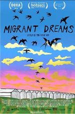 Watch Migrant Dreams Viooz