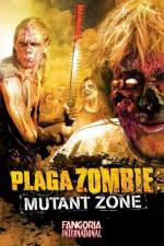 Watch Plaga Zombie Mutant Zone Viooz