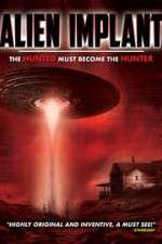 Watch Alien Implant: The Hunted Must Become the Hunter Viooz
