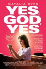 Watch Yes, God, Yes Viooz