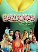 Watch Bazookas: The Movie Viooz