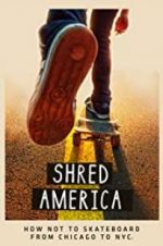 Watch Shred America Viooz