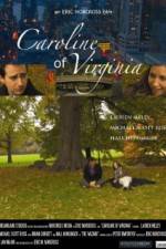 Watch Caroline of Virginia Viooz