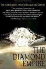 Watch The Diamond Empire Oppenheimer family\'s cartel, Artificial scarcity Viooz