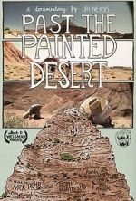 Watch Past the Painted Desert Viooz