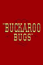 Watch Buckaroo Bugs Viooz