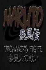 Watch Naruto Shippuden Dreamers Fight - Complete Film Viooz