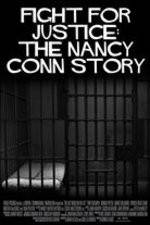 Watch Fight for Justice The Nancy Conn Story Viooz