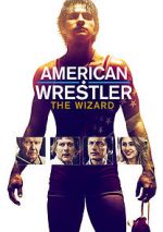 Watch American Wrestler: The Wizard Viooz