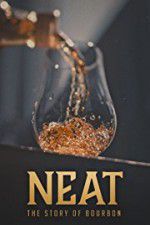 Watch Neat: The Story of Bourbon Viooz