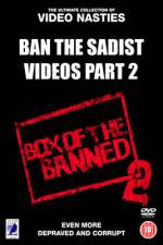 Watch Ban the Sadist Videos Part 2 Viooz