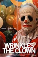 Watch Wrinkles the Clown Viooz