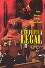 Watch Perfectly Legal Viooz