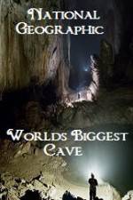 Watch National Geographic Worlds Biggest Cave Viooz