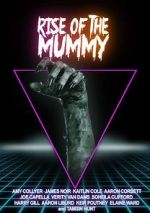 Watch Rise of the Mummy Viooz