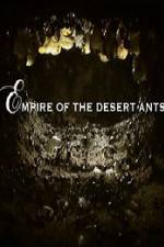 Watch BBC Natural World Empire of the Desert Ants Viooz