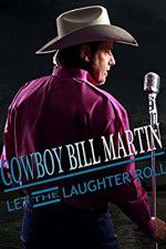 Watch Cowboy Bill Martin: Let the Laughter Roll Viooz