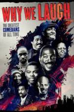 Watch Why We Laugh Black Comedians on Black Comedy Viooz