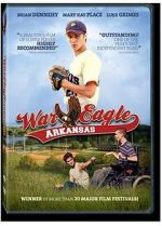 Watch War Eagle, Arkansas Viooz