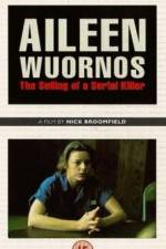 Watch Aileen Wuornos The Selling of a Serial Killer Viooz