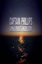 Watch Captain Phillips Somali Pirates Inside Story Viooz